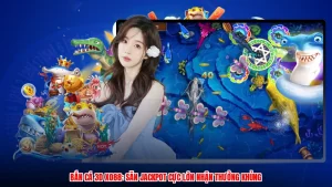 Bắn Cá 3D XO88: Săn Jackpot Cực Lớn Nhận Thưởng Khủng