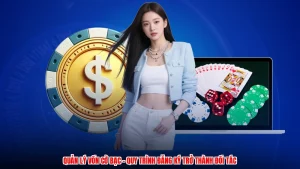 Quản Lý Vốn Cờ Bạc - Quy Trình Đăng Ký Trở Thành Đối Tác