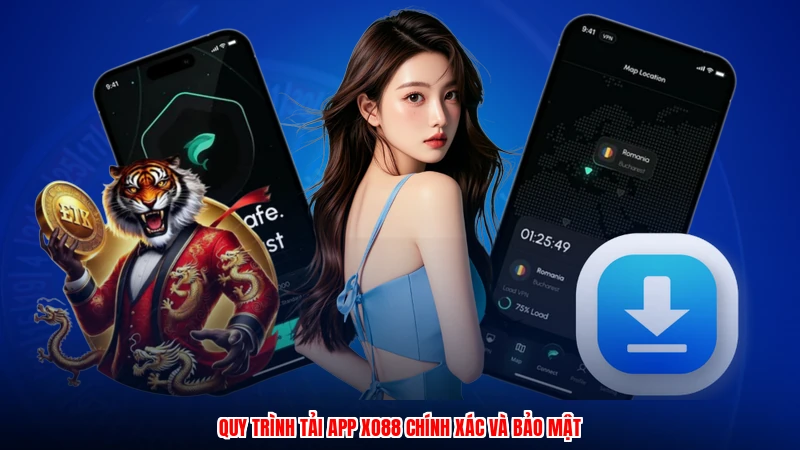 Quy trình tải app XO88 chính xác và bảo mật
