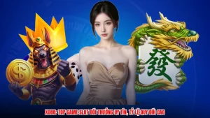 XO88: Top Game Slot Đổi Thưởng Uy Tín, Tỷ Lệ Quy Đổi Cao
